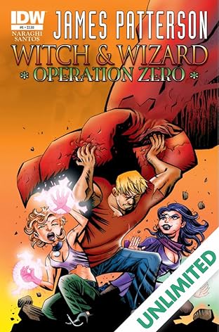 James Patterson's: Witch & Wizard #6: Operation Zero